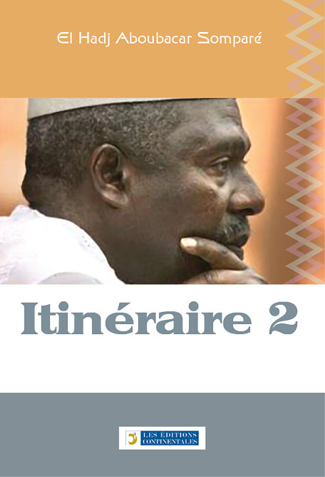 El Hadj A. Somparé – Itinéraire 2 : les coulisses du pouvoir